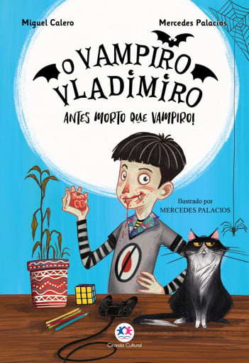 O vampiro Vladimiro: Antes morto que vampiro - Livro 1