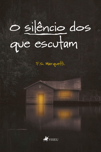 O silêncio dos que escutam