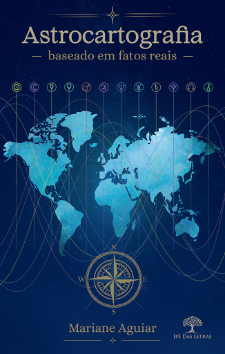 Portada del libro «Astrocartografia Baseado em Fatos Reais», de Mariane Aguiar