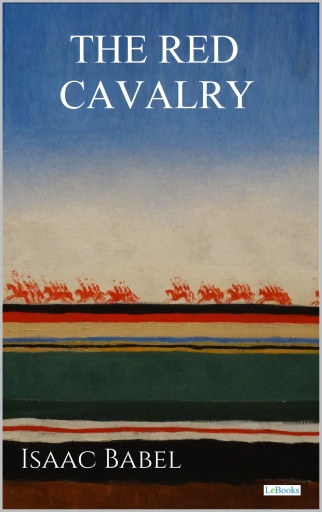 The Red Cavalry - Babel