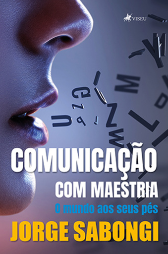 Portada del libro «Comunicação com Maestria», de Jorge Sabongi