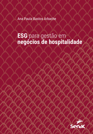 ESG para gestão em negócios de hospitalidade