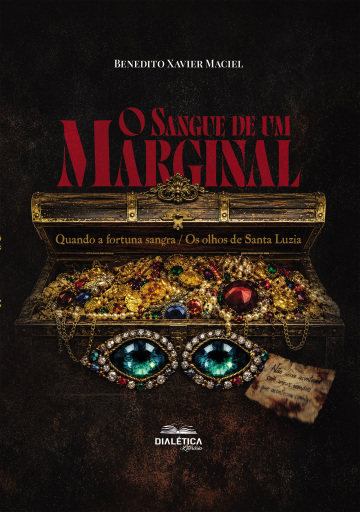 Portada del libro «Trilogia: O sangue de um marginal», de Benedito Xavier Maciel
