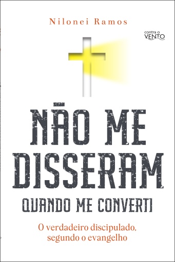 Não me disseram quando me converti
