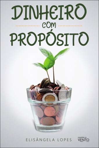 Dinheiro com propósito
