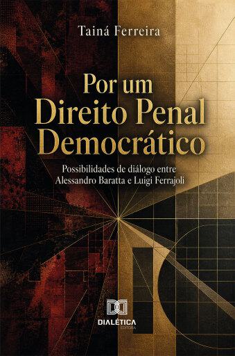 Por um Direito Penal Democrático
