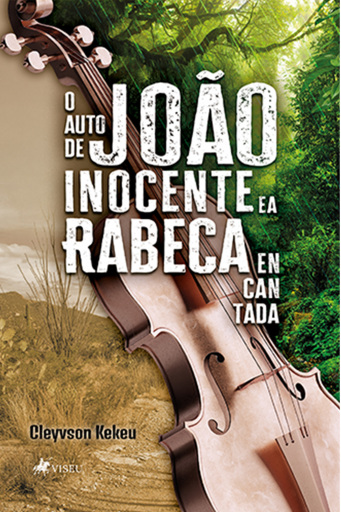 O auto de João Inocente e a Rabeca encantada