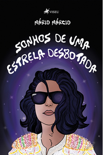Sonhos De Uma Estrela Desbotada