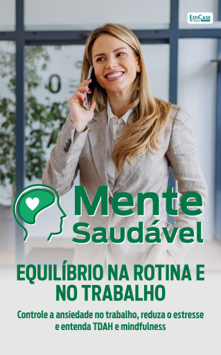 Mente Saudável: Equilíbrio na Rotina e no Trabalho