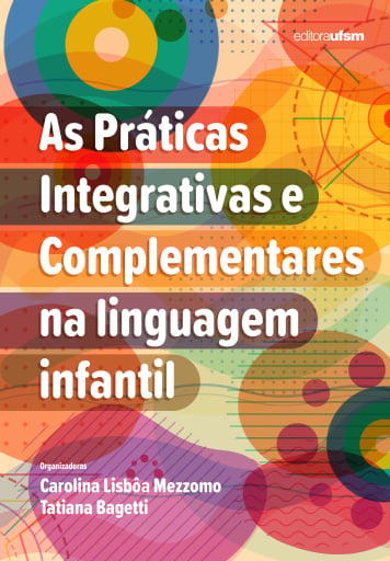 As Práticas Integrativas e Complementares na linguagem infantil