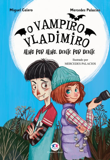 O vampiro Vladimiro: Alho por alho, dente por dente - Livro 2