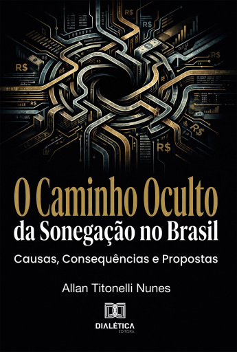 O Caminho Oculto da Sonegação no Brasil