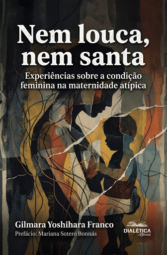 Nem louca, nem santa