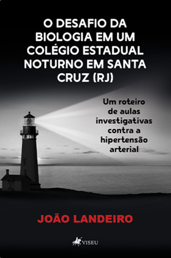 O Desafio da Biologia Em um Colégio Estadual Noturno em Santa Cruz (RJ)