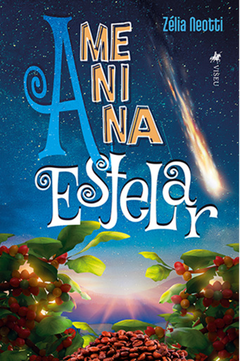 Portada del libro «A Menina Estelar», de Zélia Neotti