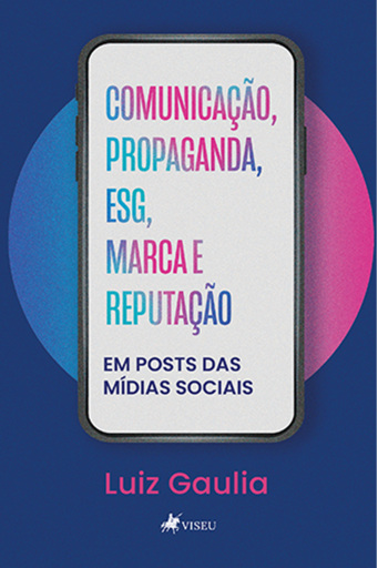 Comunicação, propaganda, ESG, Marca e Reputação