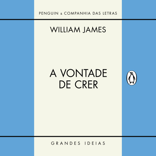 A vontade de crer / O sentimento de racionalidade