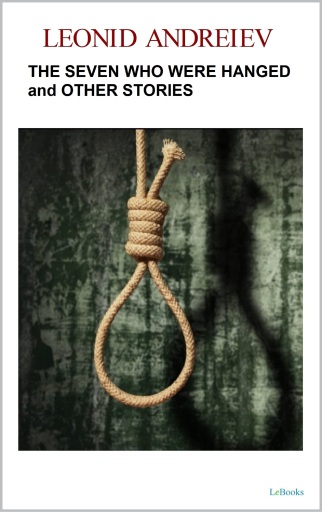 Portada del libro «The Seven Who Were Hanged and Other Stories», de Leonid Andréiev