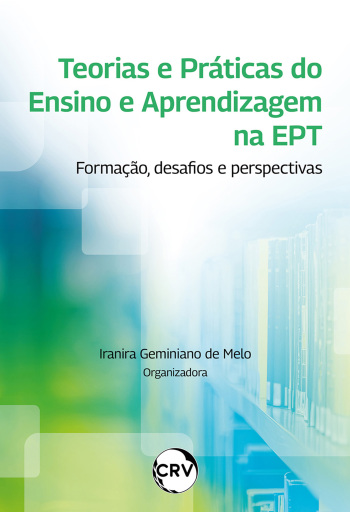Teorias e práticas do ensino e aprendizagem na EPT
