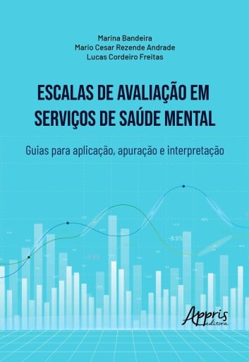 Escalas de Avaliação em Serviços de Saúde Mental