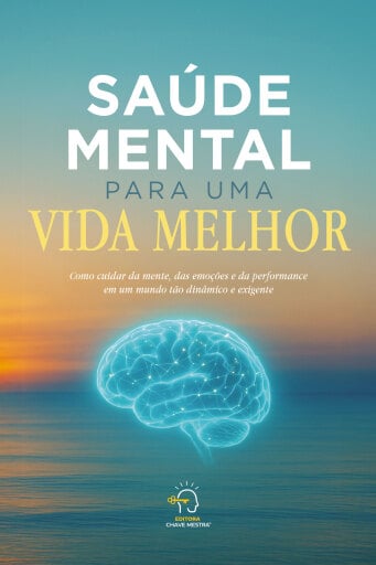 Saúde mental para uma vida melhor