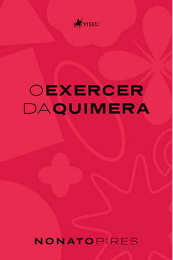 O Exercer da Quimera
