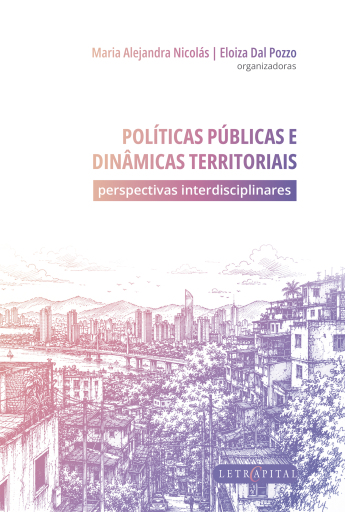POLÍTICAS PÚBLICAS E DINÂMICAS TERRITORIAIS: