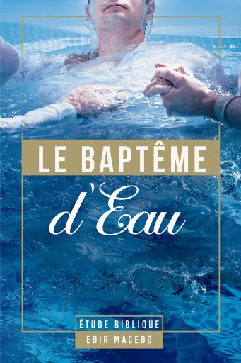 Le Baptême d'Eau