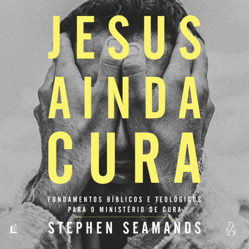 Jesus ainda cura – Entenda o ministério de cura de Jesus e como ele realiza milagres nos dias de hoje