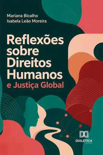 Reflexões sobre Direitos Humanos e Justiça Global