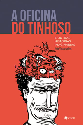 A oficina do tinhoso e outras histórias imaginárias
