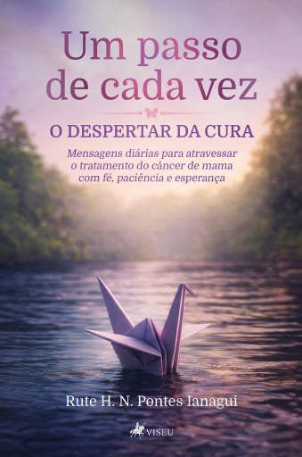 Um passo de cada vez: O despertar da cura