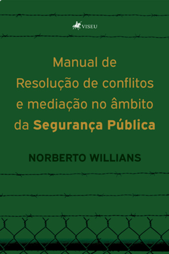 Manual de Resolução de conflitos e mediação no âmbito da segurança pública