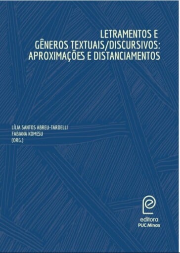 Letramentos e gêneros textuais/discursivos