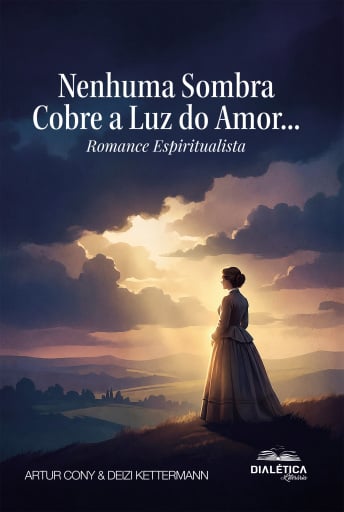Nenhuma Sombra Cobre a Luz do Amor...