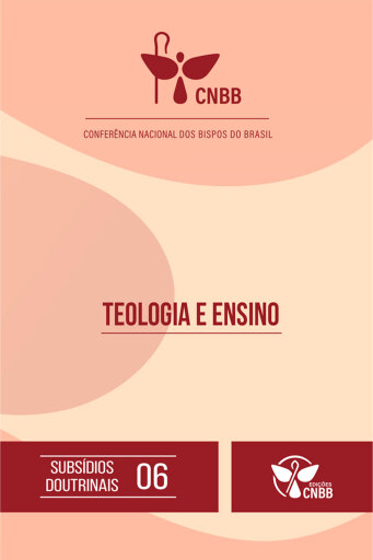 Teologia e Ensino - Subsídios Doutrinais 06