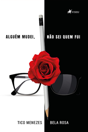 Alguém Mudei, Não sei Quem Fui