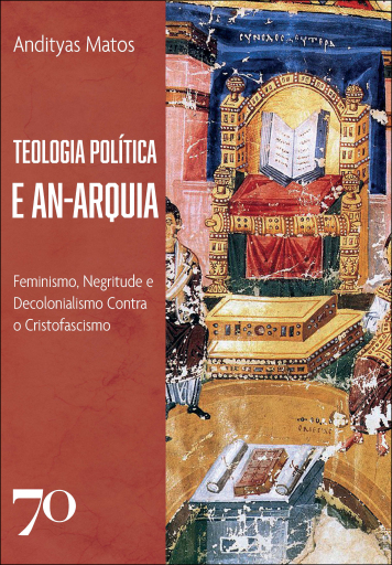 Teologia Política e An-Arquia
