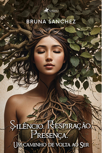 Silêncio. Respiração. Presença