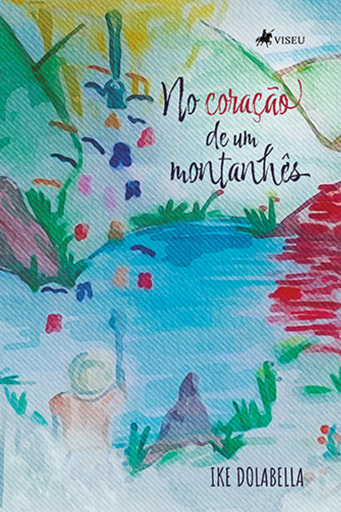 No Coração de um Montanhês