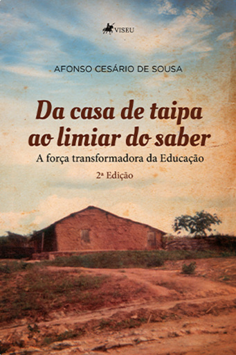 Da Casa De Taipa Ao Limiar Do Saber
