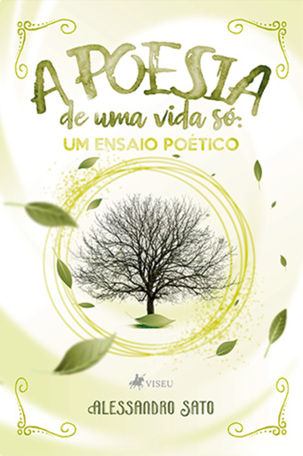 A poesia de uma vida só