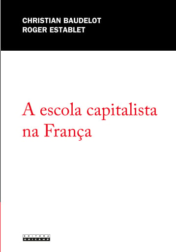 A ESCOLA CAPITALISTA NA FRANÇA