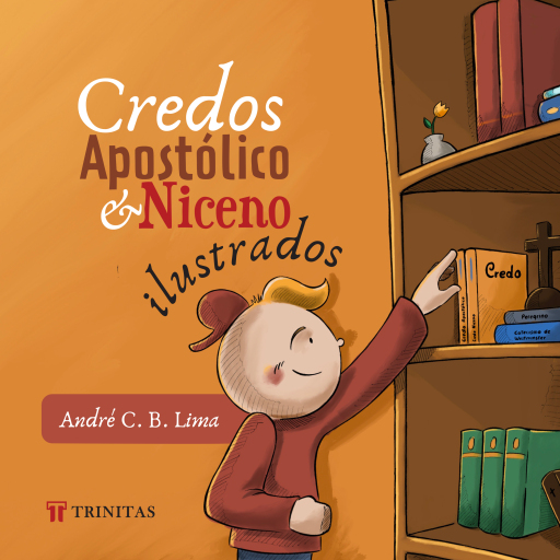 Credos Apostólico e Niceno Ilustrados