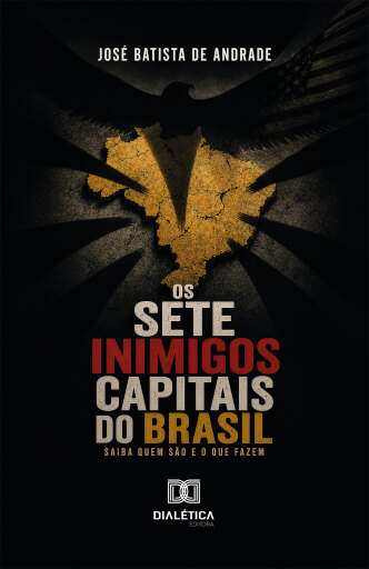 Os Sete Inimigos Capitais do Brasil