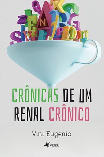 Crônicas de um renal crônico