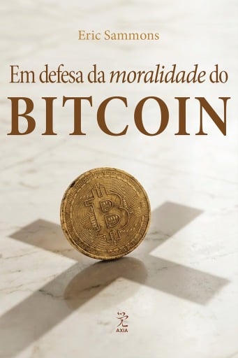 Em defesa da moralidade do bitcoin