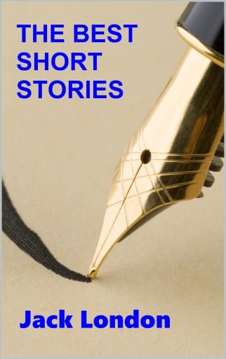 Portada del libro «The Best Short Stories of Jack London», de Jack London