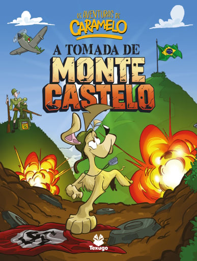 As aventuras de Caramelo: A tomada de Monte Castelo - vol. VIII
