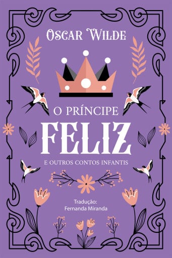 O Príncipe Feliz e outros contos infantis